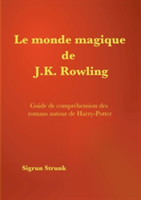 monde magique de J. K. Rowling