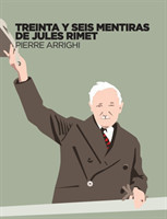 Treinta y seis mentiras de Jules Rimet