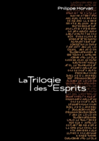 Trilogie des Esprits