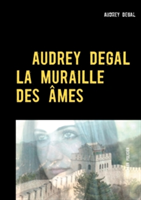 muraille des âmes