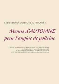 Menus d'automne pour l'angine de poitrine