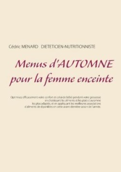 Menus d'automne pour la femme enceinte