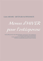 Menus d'hiver pour l'ostéoporose