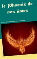 Phoenix de nos âmes