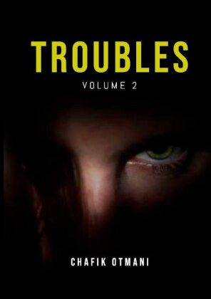 Troubles. Vol.2