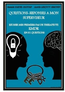 Questions-Réponses à mon superviseur