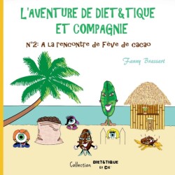 L'aventure de Diet&Tique et compagnie