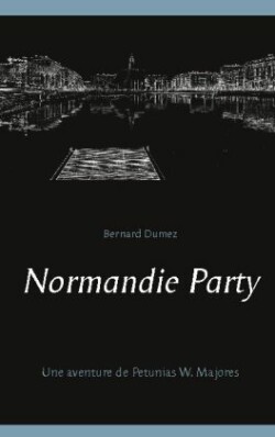 Normandie Party