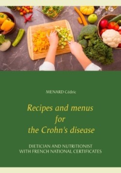 Recipes and menus for the Crohn's disease