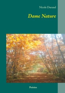 Dame Nature