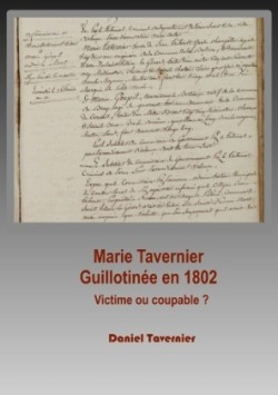 Marie Tavernier guillotinée en 1802