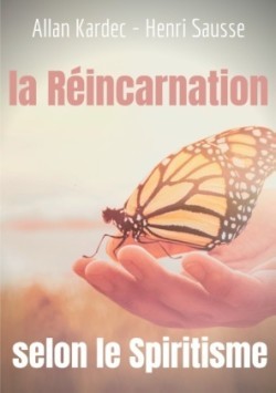 Réincarnation selon le Spiritisme