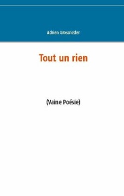 Tout un rien