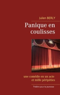 Panique en coulisses