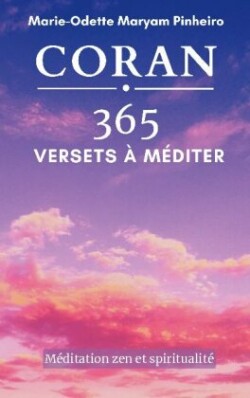 Coran 365 Versets à méditer