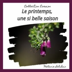 printemps, une si belle saison