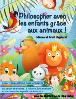 Philosopher avec les enfants grâce aux animaux !