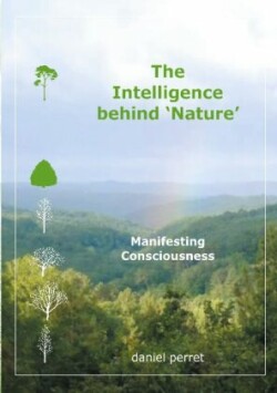 Intelligence behind Nature