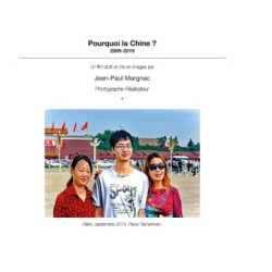 Pourquoi la Chine ?