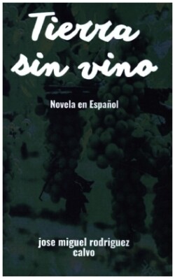 Tierra sin vino