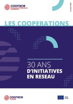 Les coopérations, 30 ans d'initiatives en réseau