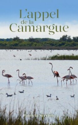 L'appel de la Camargue