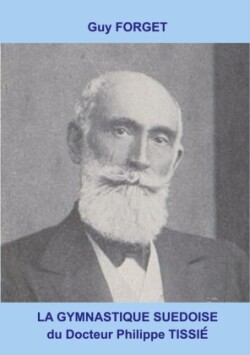gymnastique suédoise du docteur Philippe Tissié