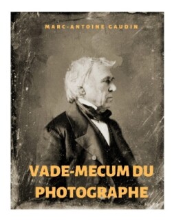 Vade-mecum du photographe