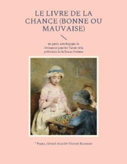 livre de la chance (bonne ou mauvaise)