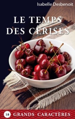 temps des Cerises