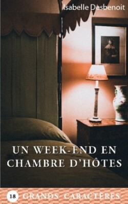 week-end en chambre d'hôtes