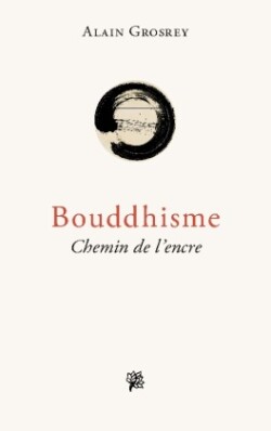 Bouddhisme, Chemin de l'encre