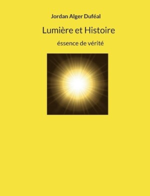 Lumi�re et Histoire