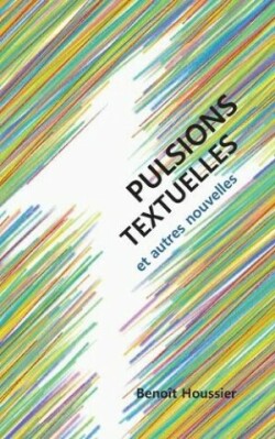 Pulsions textuelles