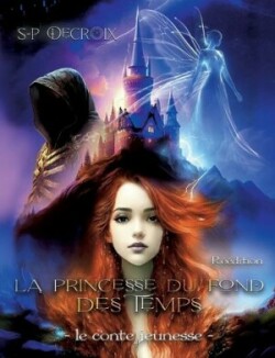 Princesse du fond des Temps