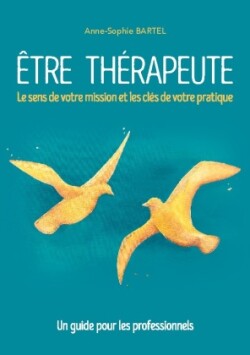 Être thérapeute