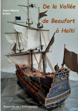 De la vallée de Beaufort à Haïti