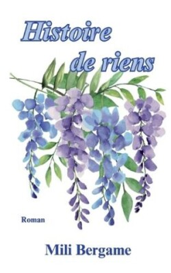 Histoire de Riens