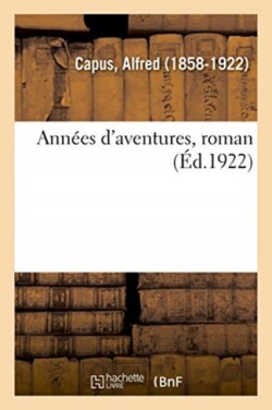 Ann�es d'Aventures, Roman