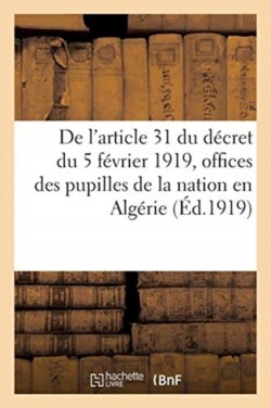 Arrêté En Exécution de l'Article 31 Du Décret Du 5 Février 1919, Administration Financière