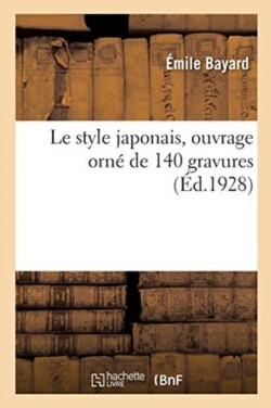 style japonais, ouvrage orné de 140 gravures
