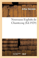 Nouveaux Exploits de Chantecoq