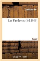 Les Pandectes. Tome 2