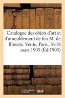 Catalogue Des Objets d'Art Et d'Ameublement, Orfèvrerie, Sculptures, Sièges Et Meubles, Tableaux