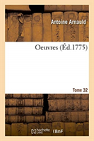 Oeuvres. Tome 32