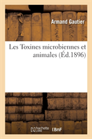 Les Toxines Microbiennes Et Animales