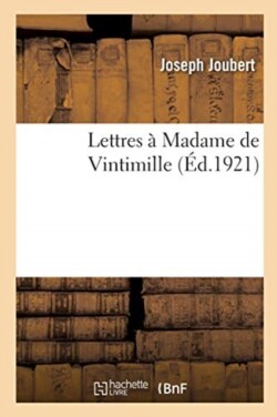Lettres � Madame de Vintimille