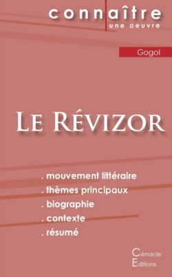 Fiche de lecture Le Révizor de Nicolas Gogol (Analyse littéraire de référence et résumé complet)