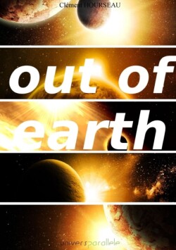 Out of Earth