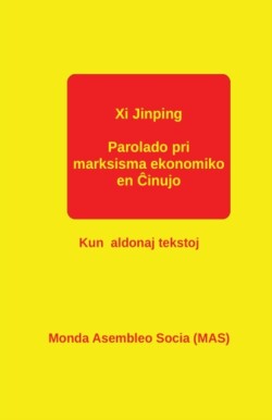 Parolado pri marksisma ekonomiko en Ĉinujo